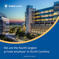 Image of Duke Health Campus with caption "We are the fourth largest private employer in North Carolina"