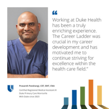 Prasanth smiles in scrubs alongside his quote that expresses how Duke Health has supported him to grow his career. 