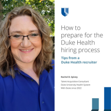 Rachel smiles in a blue blouse with the words "How to prepare for the Duke Health hiring process, tips from a Duke Health recruiter" beside her.