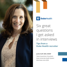 Jackie smiles in a suit with text beside her "six great questions I get asked in interviews. Tips from a Duke Health recruiter."