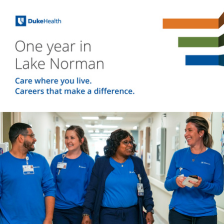  A group of four healthcare professionals, dressed in blue uniforms, walk down a corridor. There is the logo for Duke Health in the top left corner and text celebrating one year in Lake Norman, emphasizing local care and impactful careers.