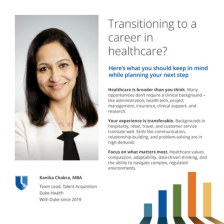 Graphic titled "Transitioning to a career in healthcare?" It includes a portrait of recruiter Kanika Chabra at Duke Health. The graphic highlights key points about starting a healthcare careers.