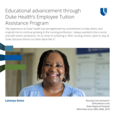Female nursing assistant smiles in blue scrubs. There is a testimonial quote about the benefits of the Employee Tuition Assistance Program and a commitment to growth in the nursing profession. The Duke Health logo is displayed at the top right. There are details about the individual, including their role and years of service at Duke Regional Hospital.