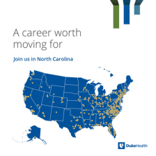 Map of the United States showing numerous marked locations across the country. Text reads, "A career worth moving for. Join us in North Carolina." Logo for Duke Health is in the bottom right corner.